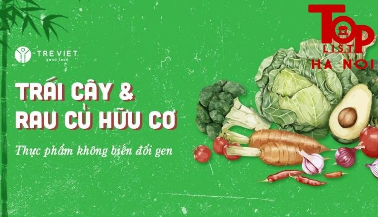 Tre Việt – cửa hàng thực phẩm sạch Hà Nội