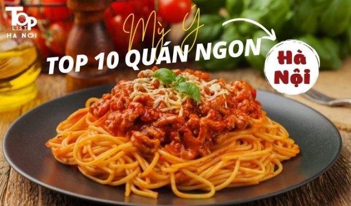 Quán mỳ Ý ngon ở Hà Nội