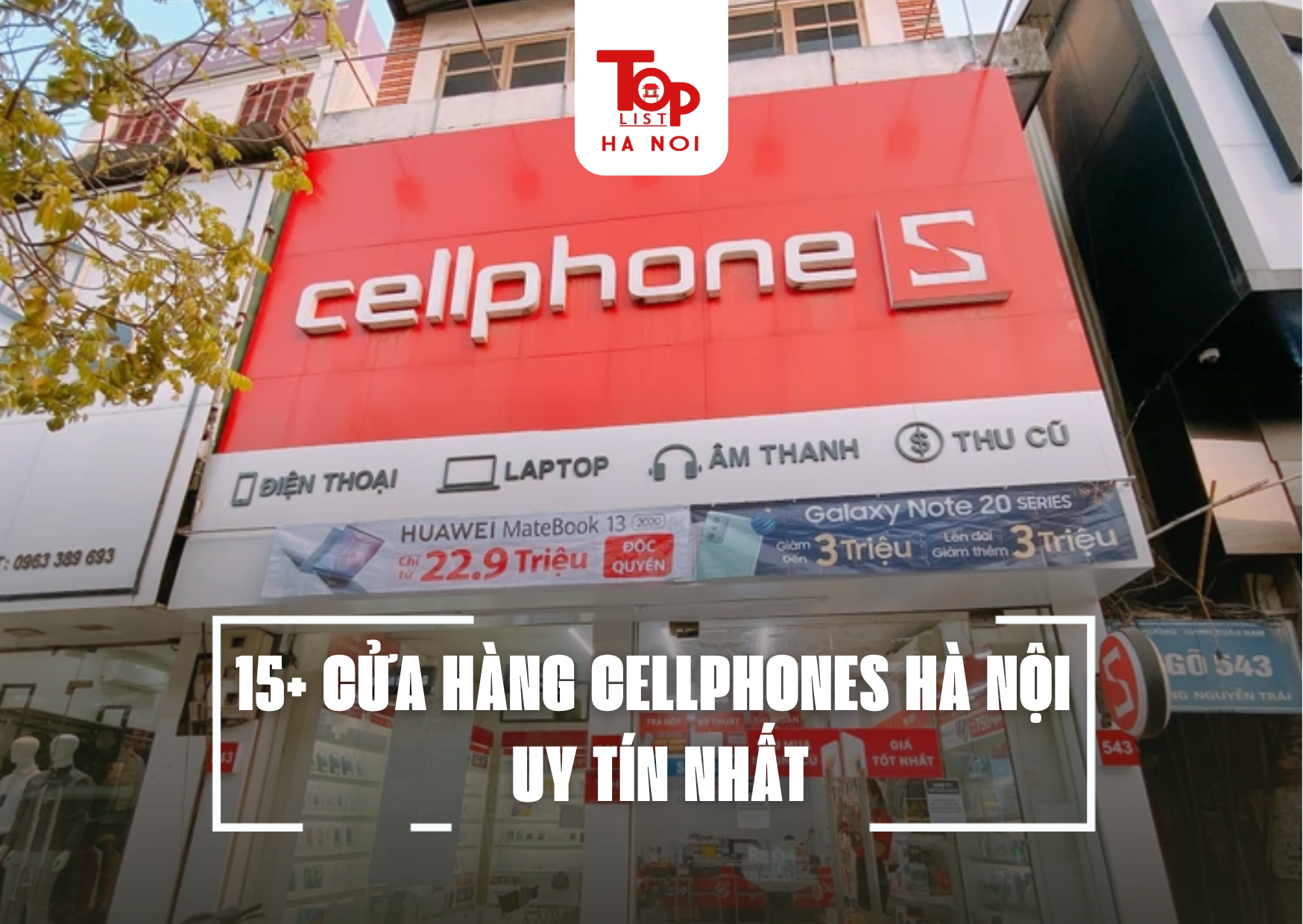 15+ CỬA HÀNG CELLPHONES HÀ NỘI UY TÍN NHẤT