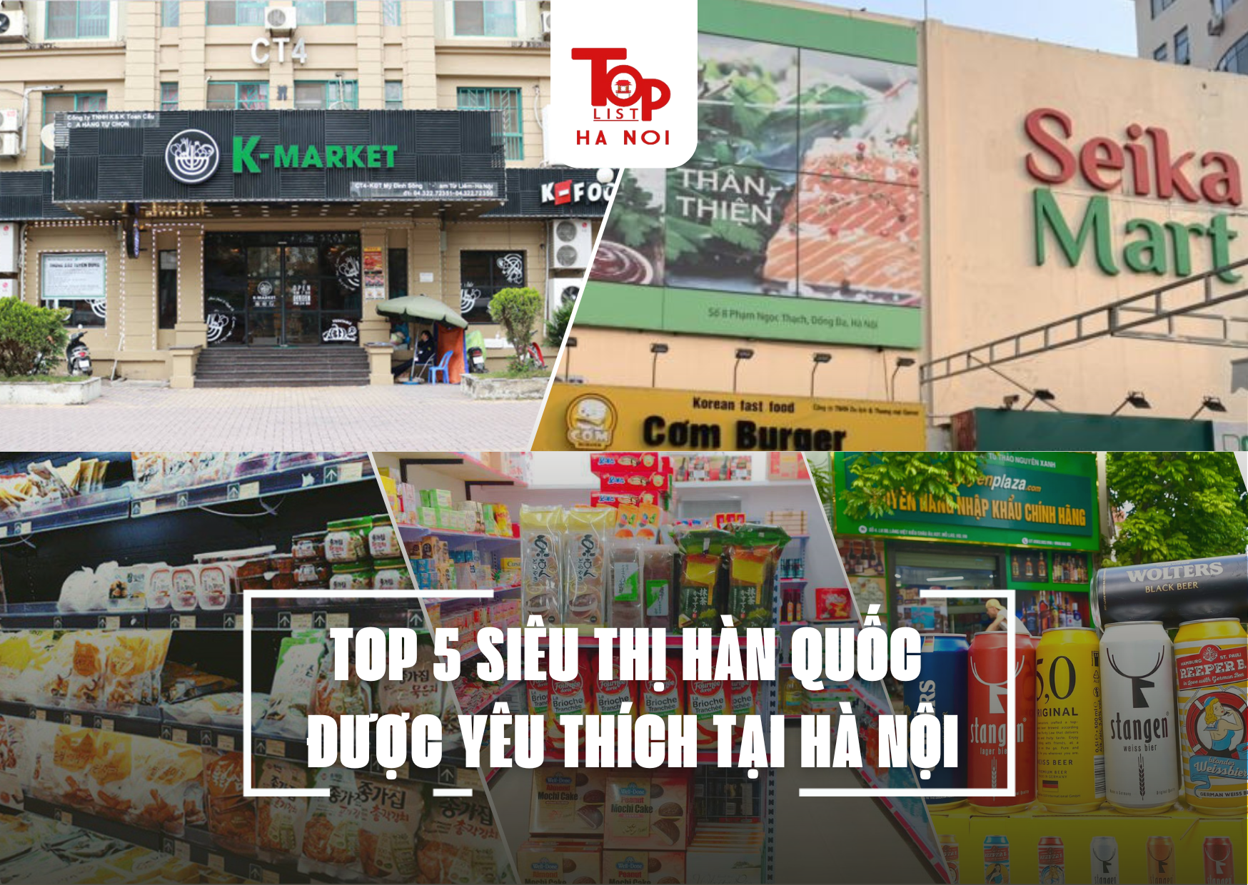 TOP 5 SIÊU THỊ HÀN QUỐC ĐƯỢC YÊU THÍCH TẠI HÀ NỘI