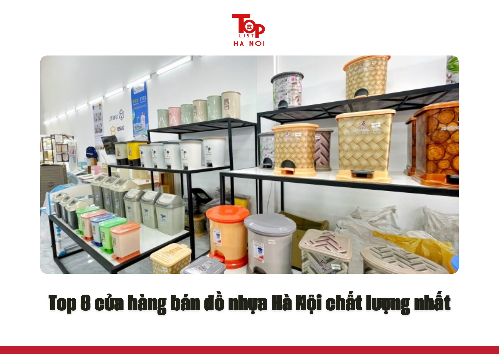 Top 8 cửa hàng bán đồ nhựa Hà Nội chất lượng nhất