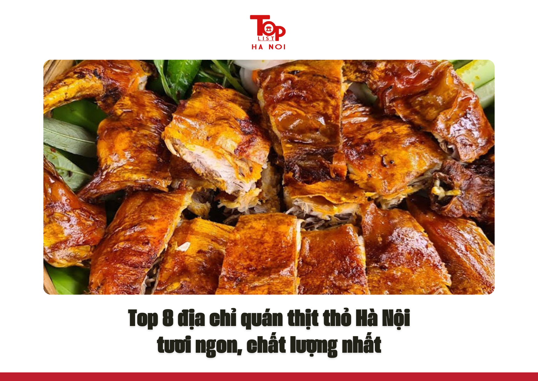 Top 8 địa chỉ quán thịt thỏ Hà Nội tươi ngon, chất lượng nhất