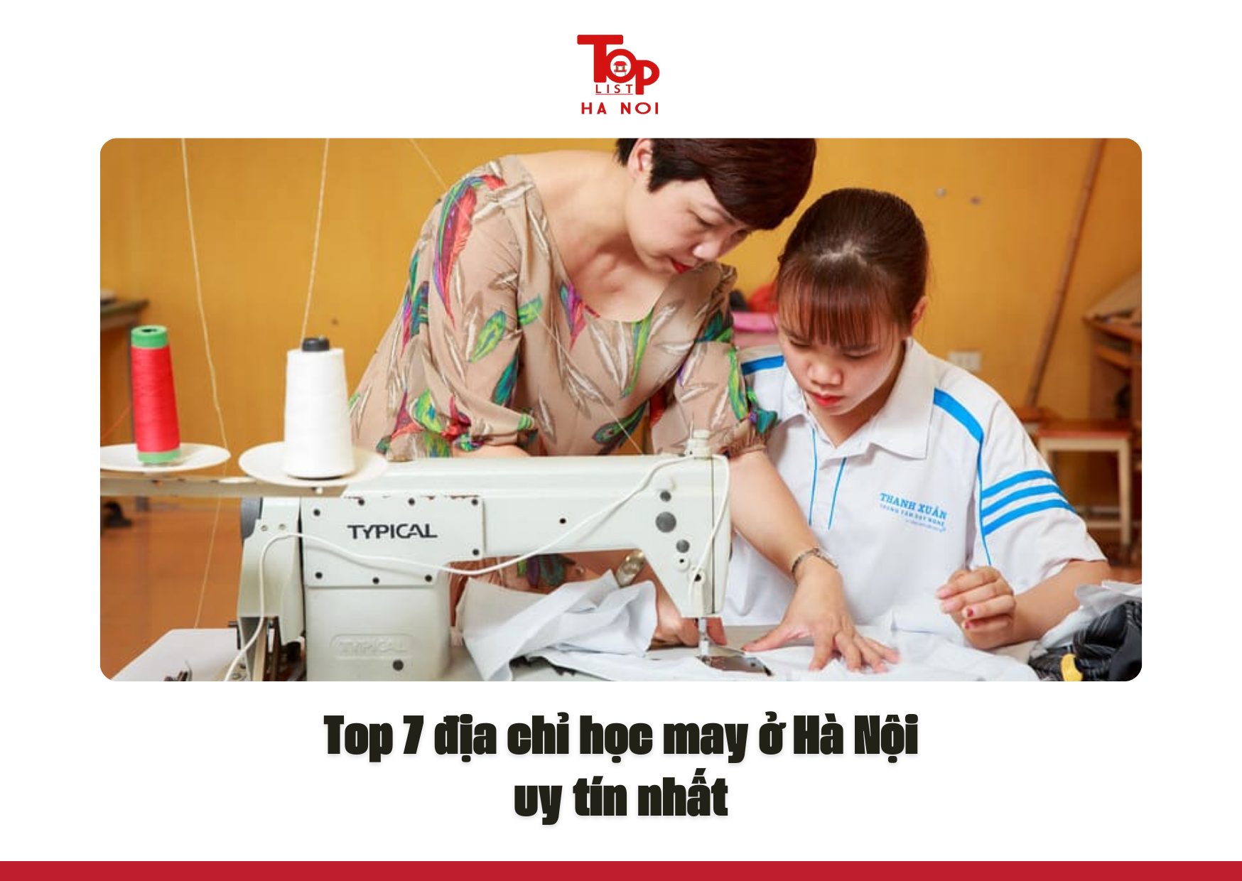 Top 7 địa chỉ học may ở Hà Nội uy tín nhất